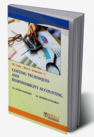 Costing TechniquesAndResponsibility Accounting