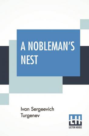 A Nobleman's Nest