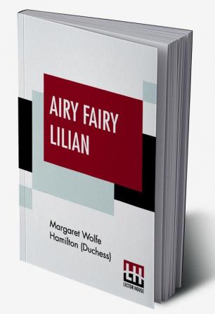 Airy Fairy Lilian