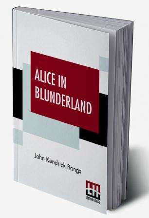 Alice In Blunderland