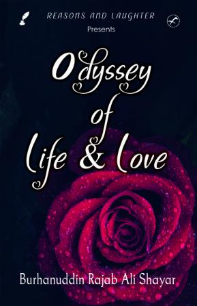 Odyssey of Life and love