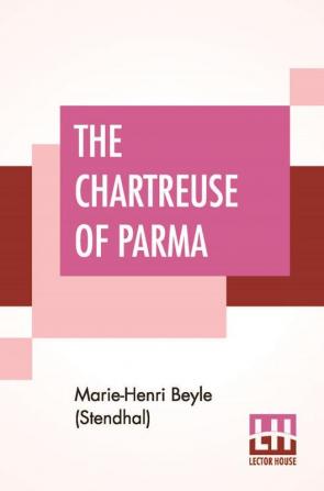 The Chartreuse Of Parma