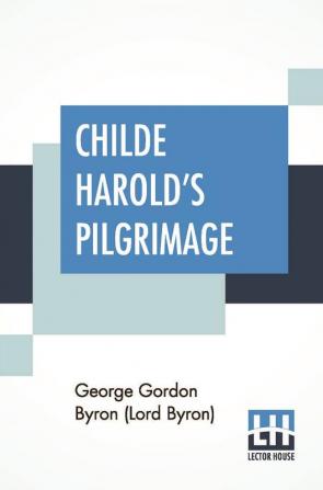 Childe Harold's Pilgrimage