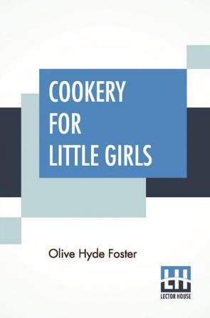 Cookery For Little Girls