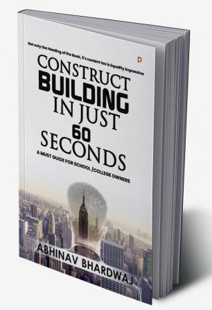 Construct building in just 60 seconds