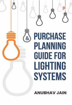 Purchase Planning Guide for Lighting Systems