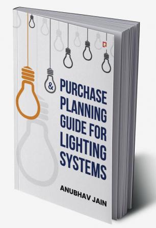 Purchase Planning Guide for Lighting Systems