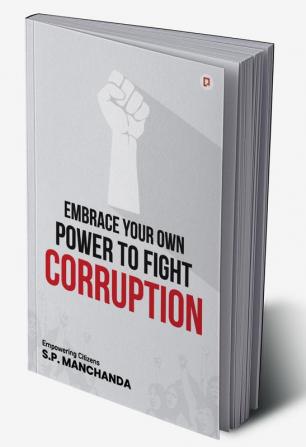 Embrace Your Own Power to Fight Corruption