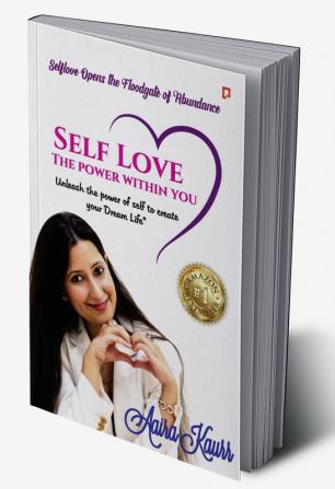 Self Love: The Power Within You