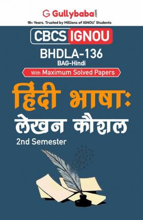 BHDLA-136 हिंदी भाषा: लेखन कौशल