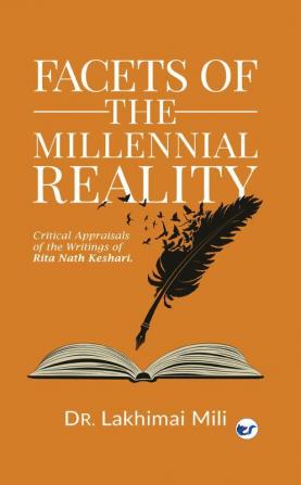 Facets of the Millennial Reality