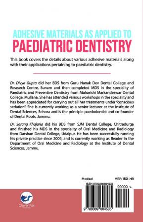 Adhesive Materials As Applied To Paediatric Dentistry