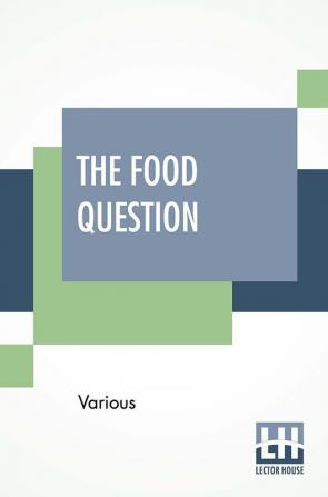 The Food Question