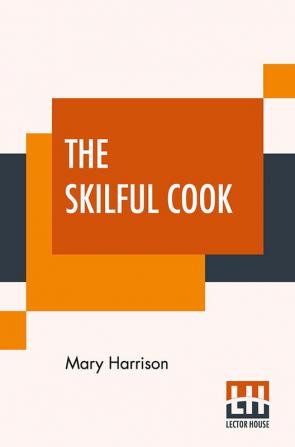 The Skilful Cook