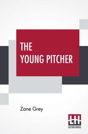 The Young Pitcher