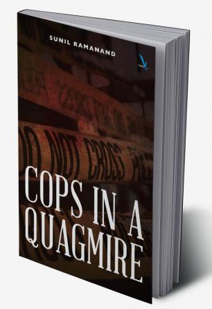 Cops in Quagmire