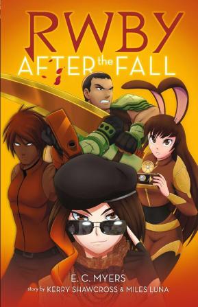 RWBY BOOK #1: AFTER THE FALL