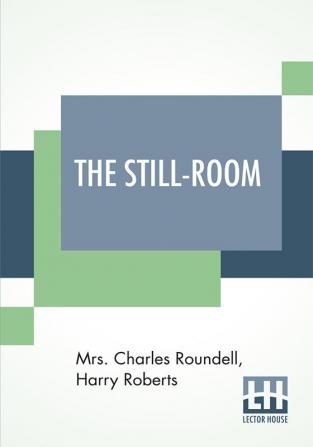 The Still-Room