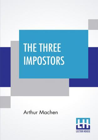 The Three Impostors