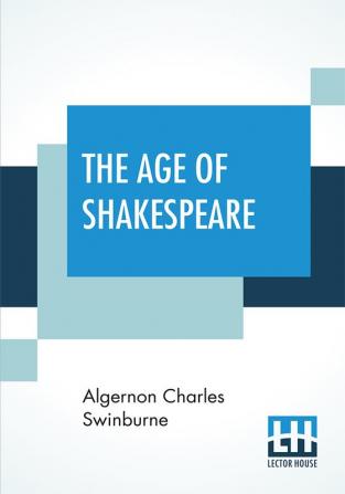 The Age Of Shakespeare