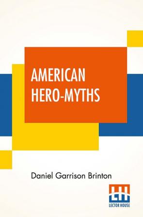 American Hero-Myths