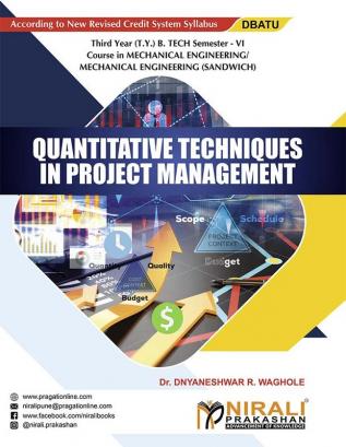 QUANTITATIVE TECHNIQUESINPROJECT MANAGEMENT