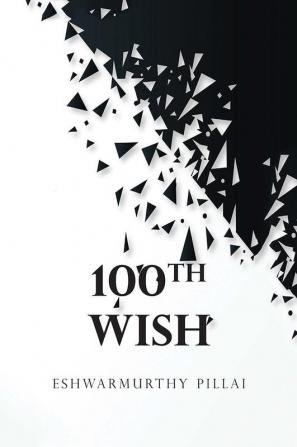 100th Wish