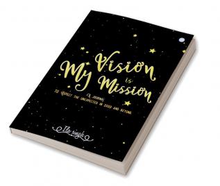 My Vision is my Mission