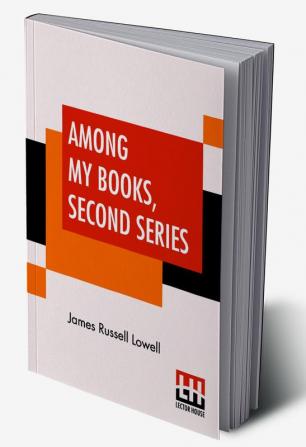 Among My Books Second Series