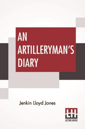 An Artilleryman's Diary