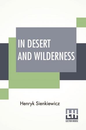 In Desert And Wilderness