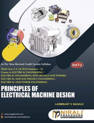 PRINCIPLES OF ELECTRICALMACHINE DESIGN