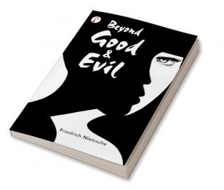 Beyond Good and Evil