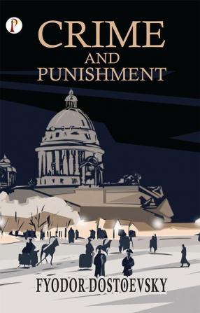 Crime and Punishment