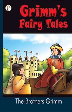 Grimm’s Fairy Tales