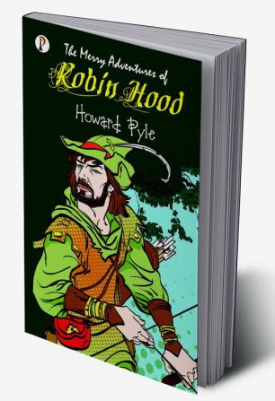 The Merry Adventures of Robin Hood