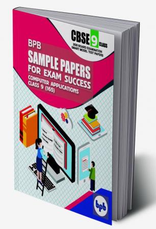 BPB Sample papers for exam succcess- Computer apllication (class 9th )