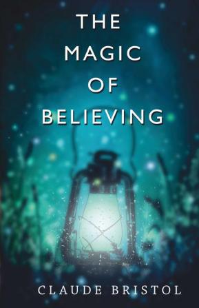 The Magic of Believing