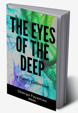 The Eyes of the Deep