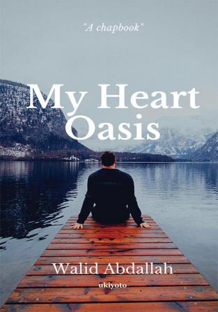 My Heart Oasis