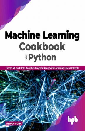 Machine Learning Cookbook with Python