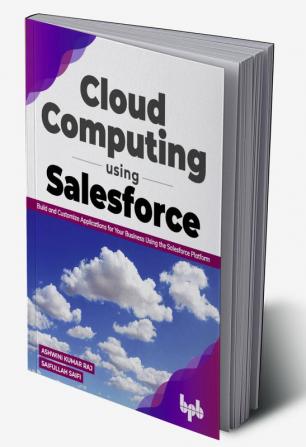 Cloud Computing Using Salesforce