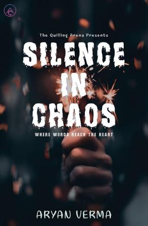 Silence In Chaos