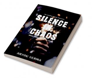 Silence In Chaos