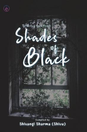 Shades of Black