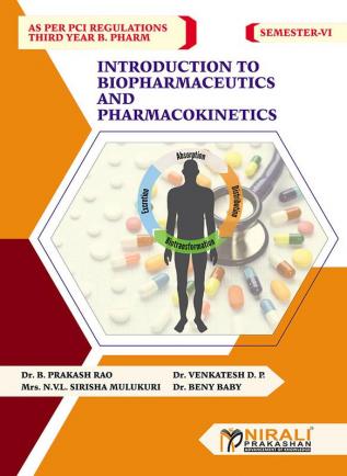 Introduction to Biopharmaceutics &Pharmacokinetics