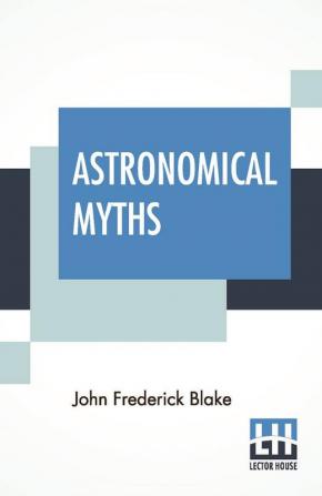 Astronomical Myths