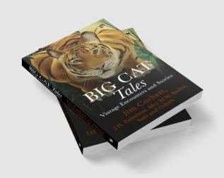 Big Cat Tales: Vintage Encounters and Stories