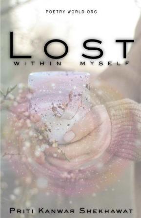 Lost Within Myself