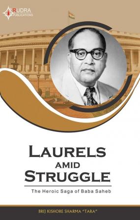 Laurels amid Struggle